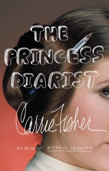 The Princess Diarist, Carrie Fisher