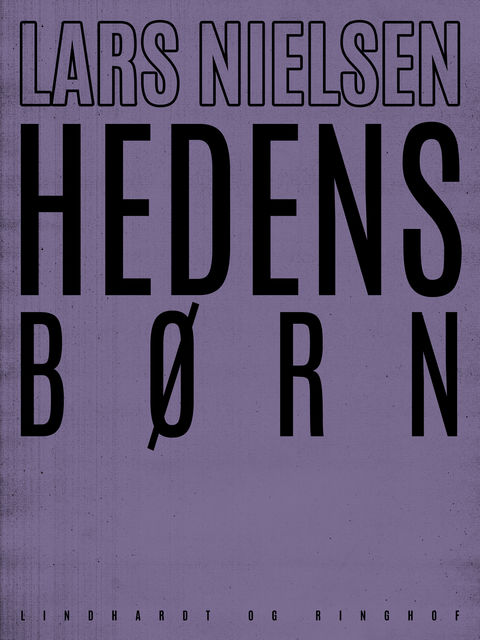Hedens børn, Lars Nielsen