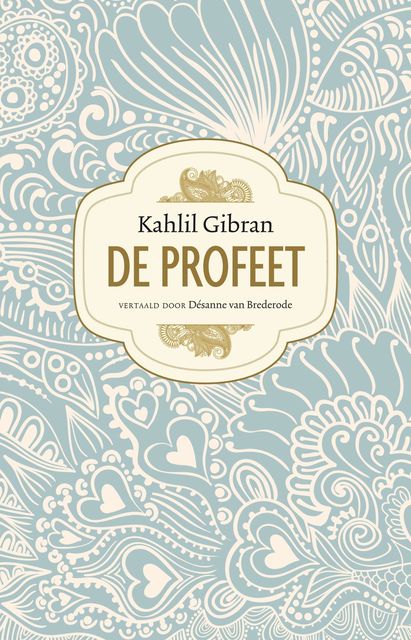 De profeet, Kahlil Gibran