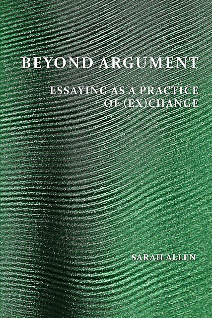 Beyond Argument, Sarah Allen