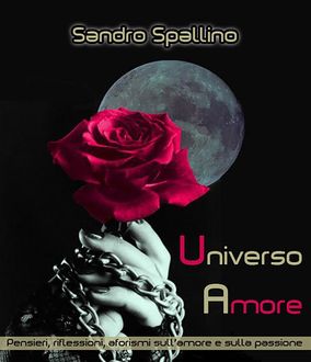 Universo Amore, Sandro Spallino