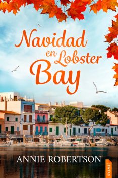 Navidad en Lobster Bay, Annie Robertson