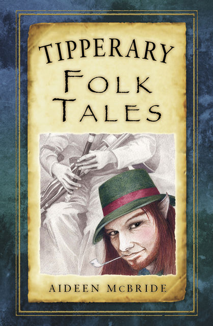 Tipperary Folk Tales, Aideen McBride