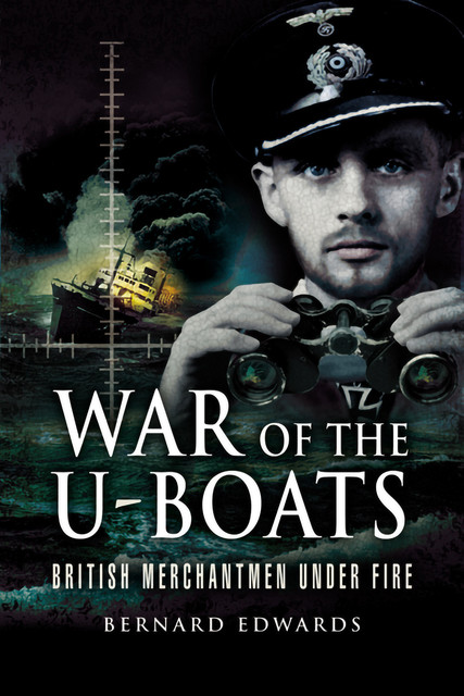 War of the U-Boats, Bernard Edwards