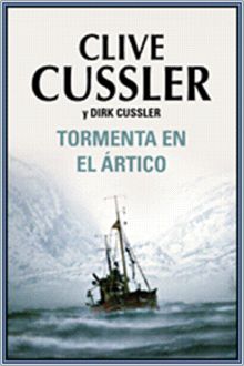 Tormenta En El Artico, Clive Cussler
