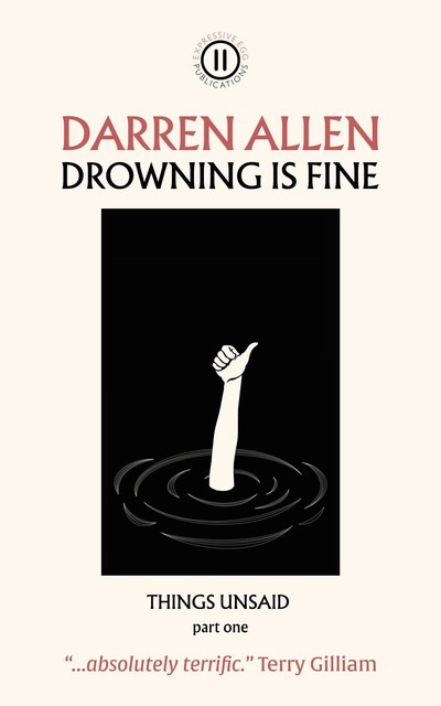 Drowning is Fine, Darren Allen