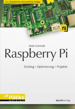 Raspberry Pi, Maik Schmidt
