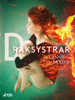 Draksystrar, Cannie Möller