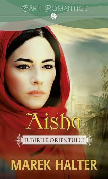Aisha, Marek Halter