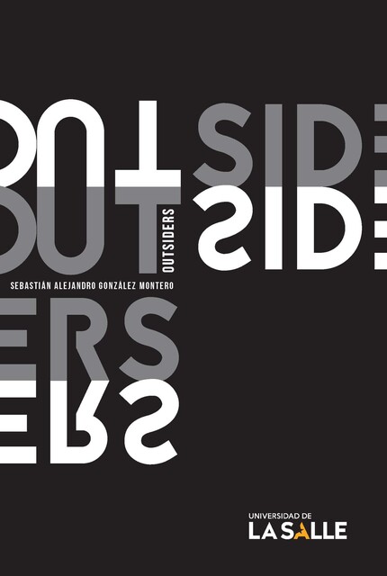 Outsiders, Sebastián Alejandro González Montero