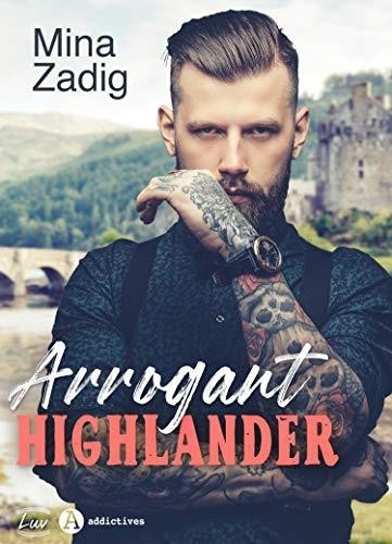 Arrogant Highlander, Mina Zadig