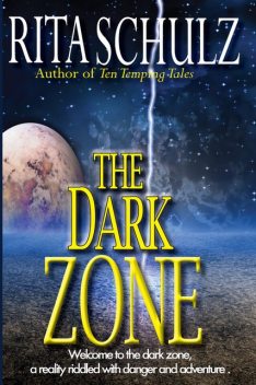 The Dark Zone, Rita Schulz