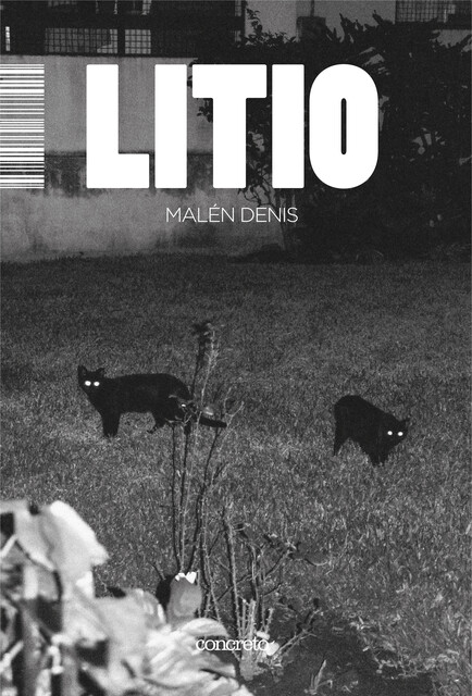Litio, Malén Denis