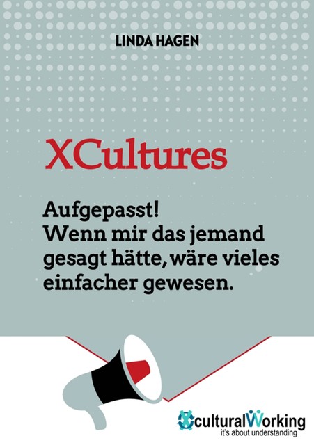 XCultures, Linda Hagen