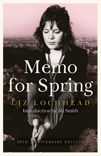 Memo for Spring, Liz Lochhead