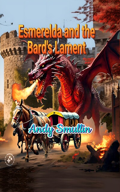 Esmerelda and the Bard's Lament, Andy Smullin