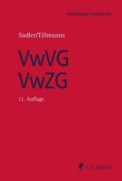 Verwaltungs-Vollstreckungsgesetz/Verwaltungszustellungsgesetz, Christian Olthaus, Eva-Maria Kremer, Frank Bätge, Markus Thiel, Reiner Tillmanns