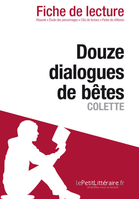 Douze dialogues de bêtes de Colette (Fiche de lecture), Maria Puerto