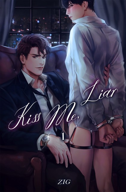 Kiss Me, Liar Vol. 1, ZIG