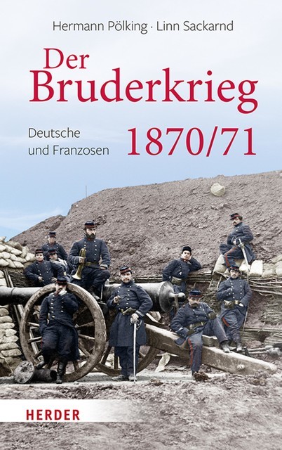 Der Bruderkrieg, Hermann Pölking-Eiken, Linn Sackarnd