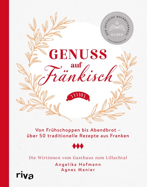 Genuss auf Fränkisch, Agnes Manier, Angelika Hofmann