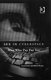 Sex in Cyberspace, Keith Sharp, Sarah Earle