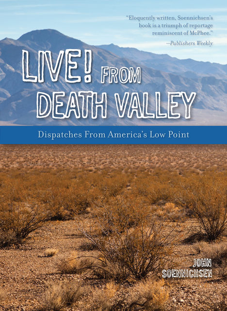 Live! From Death Valley, John Soennichsen