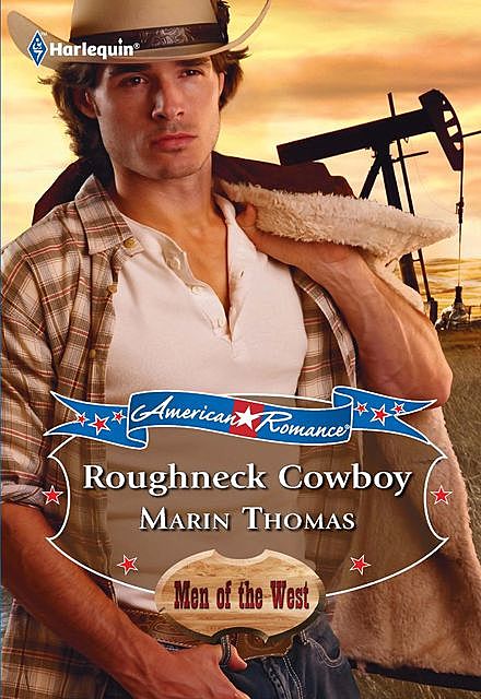 Roughneck Cowboy, Marin Thomas