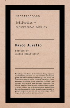 Meditaciones de Marco Aurelio, Marco Aurelio