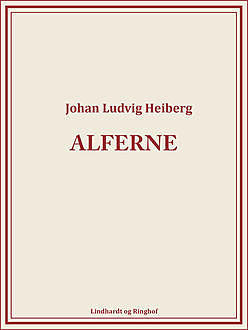 Alferne, Johan Ludvig Heiberg