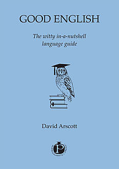 Good English, David Arscott