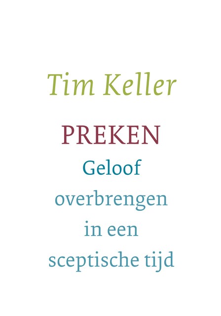Preken, Tim Keller
