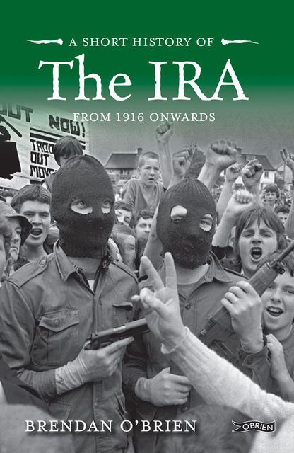 O'Brien Pocket History of the IRA, Brendan O'Brien