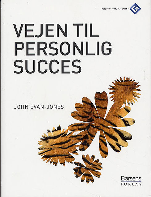 Vejen til personlig succes, John Evan-Jones