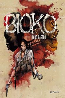 Bioko, Marc Pastor