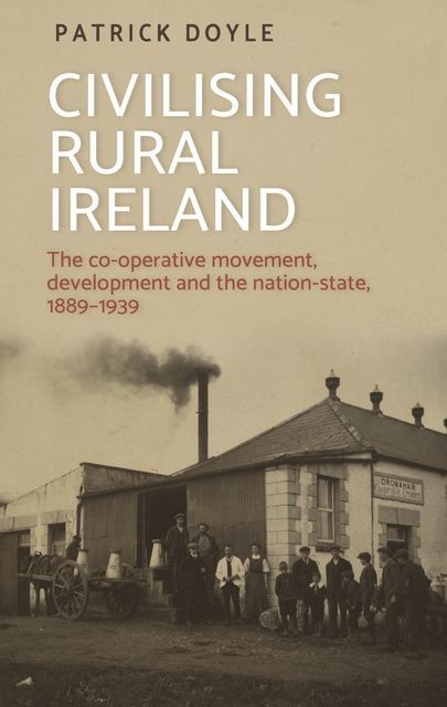 Civilising rural Ireland, Patrick Doyle