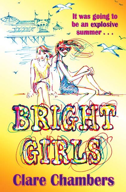 Bright Girls, Clare Chambers