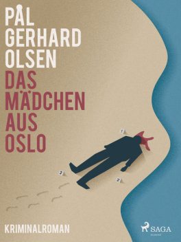 Das Mädchen aus Oslo, Pål Gerhard Olsen