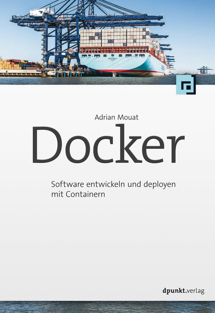 Docker, Adrian Mouat