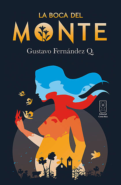 La boca del Monte, Gustavo Fernández Q.