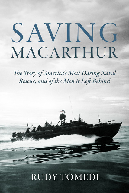 Saving MacArthur, Rudy Tomedi