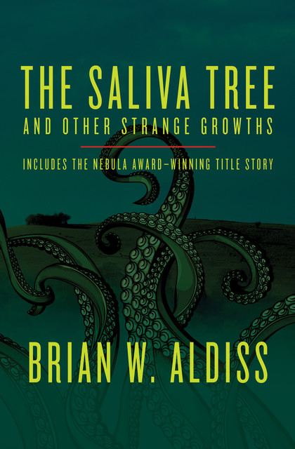 The Saliva Tree, Brian Aldiss