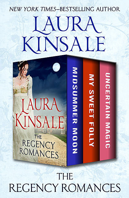 The Regency Romances, Laura Kinsale
