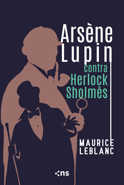 Arsène Lupin contra Herlock Sholmès, Maurice Leblanc