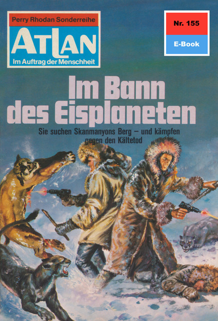 Atlan 155: Im Bann des Eisplaneten, Hans Kneifel