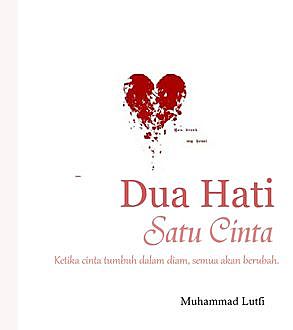 Dua Hati Satu Cinta, Muhammad Lutfi