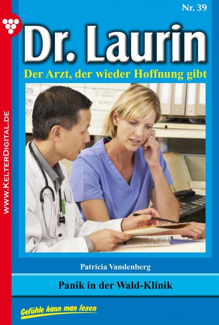 Dr. Laurin Classic 39 – Arztroman, Patricia Vandenberg