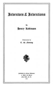 Inventors & Inventions, Henry Robinson