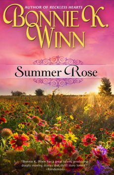 Summer Rose, Bonnie K.Winn