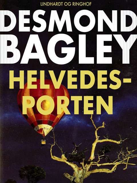 Helvedesporten, Desmond Bagley